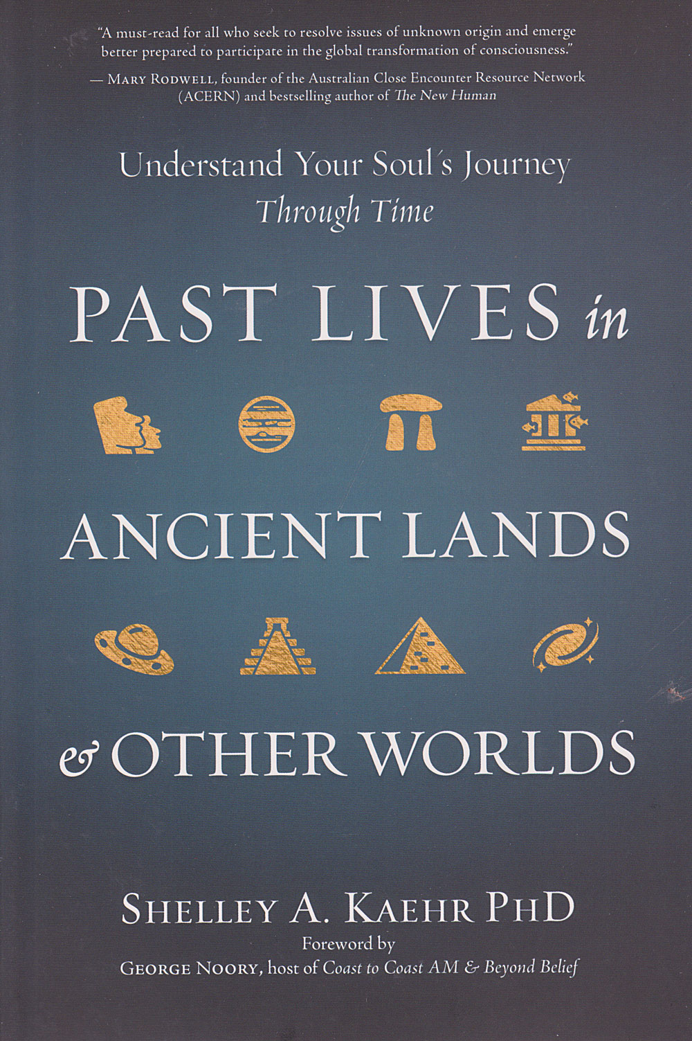 Past Lives in Ancient Lands and Other Worlds