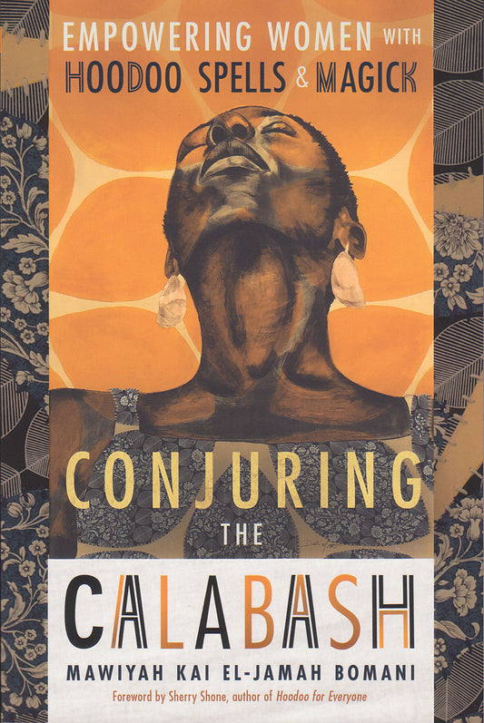 Conjuring the Calabash