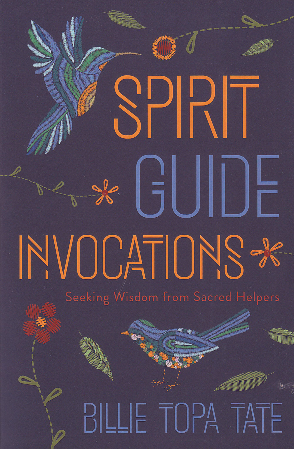 Spirit Guide Invocations