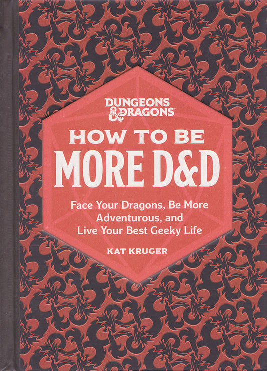 How to Be More D&D
