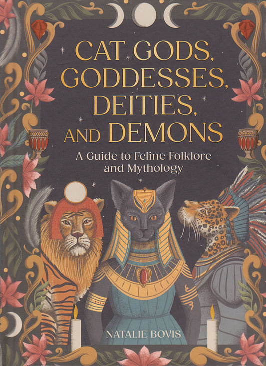 Cat Gods Goddesses Deities and Demons