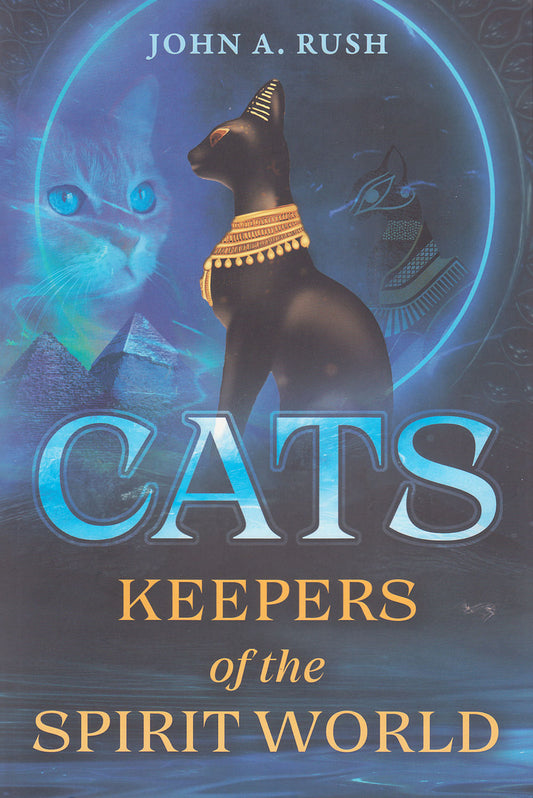 Cats Keepers of the Spirit World