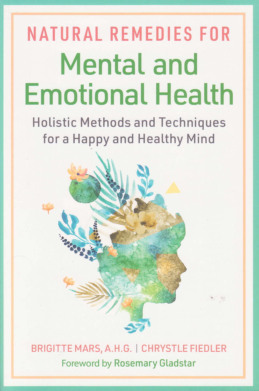 Natural Remedies for Mental and Emotional Health