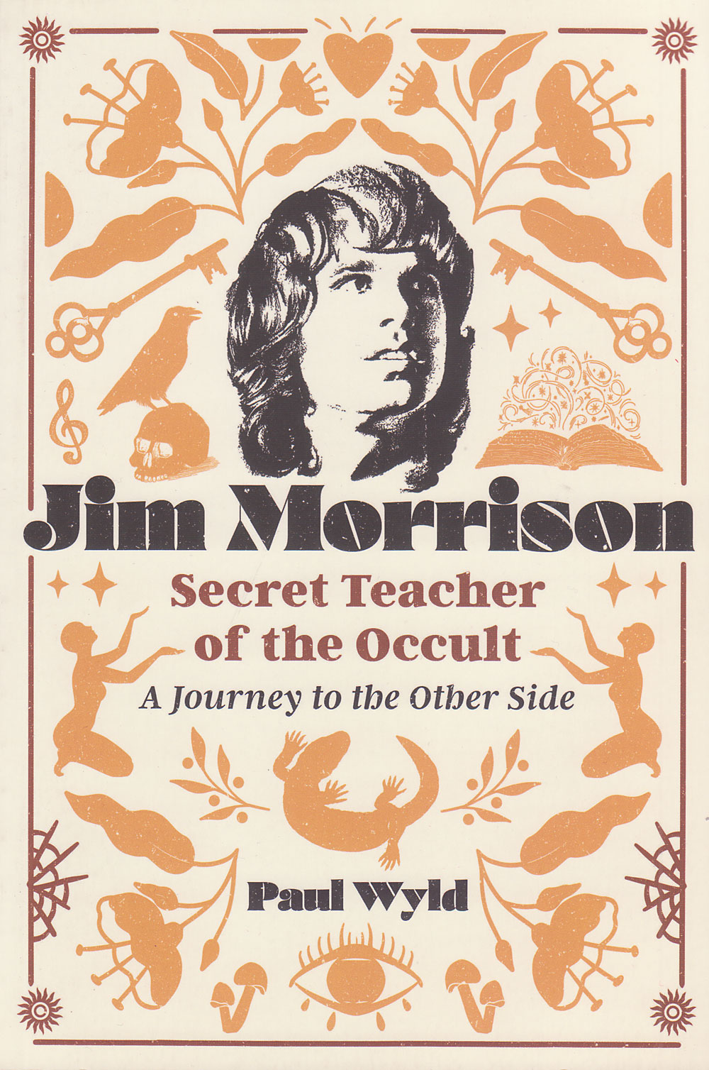 Jim Morrison Secret Teacher of the Occult