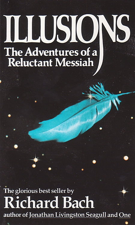 Illusions The Adventures of a Reluctant Messiah