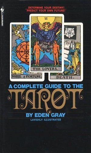 Complete Guide to the Tarot