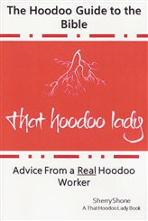 Hoodoo Guide to the Bible