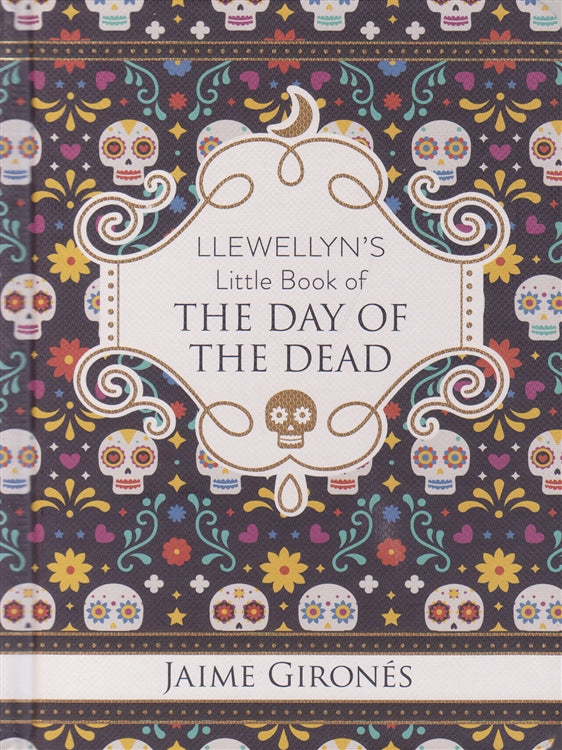 Llewellyn's Little Book of the Day of the Dead