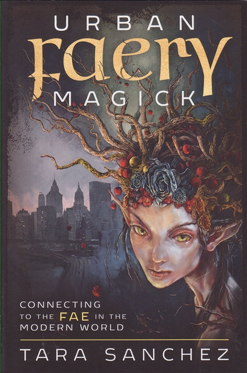 Urban Faery Magick