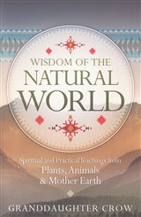 Wisdom of the Natural World