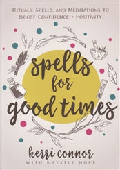 Spells for Good Times