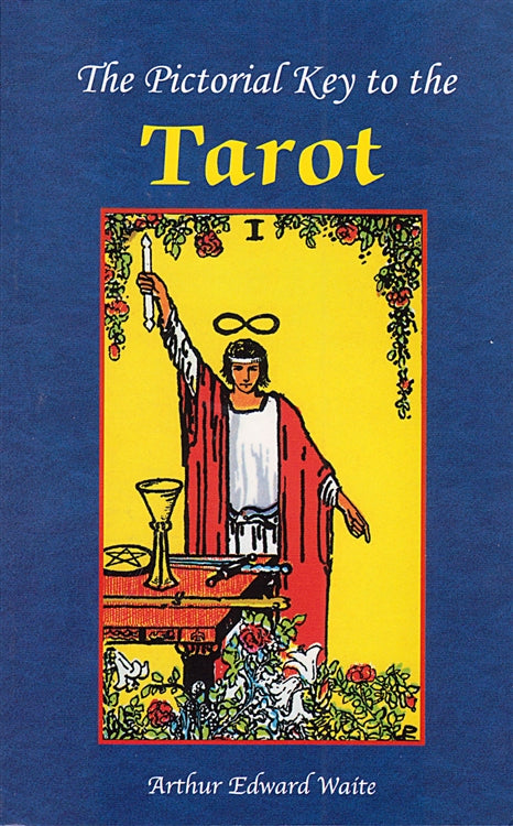 Pictorial Key to the Tarot