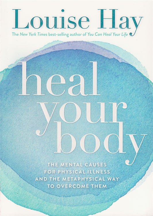 Heal Your Body