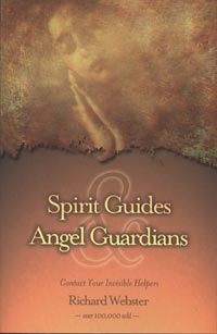 Spirit Guides and Angel Guardians