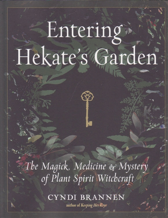 Entering Hekate's Garden