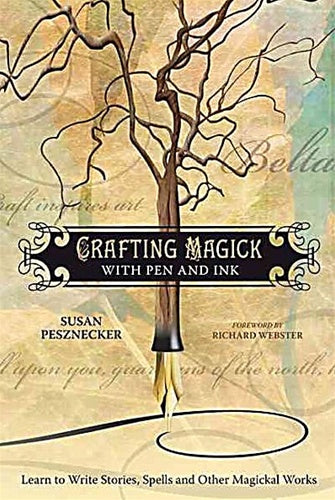 Crafting Magick with Pen and Ink