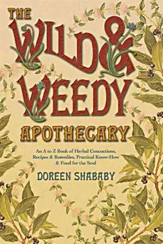 Wild and Weedy Apothecary