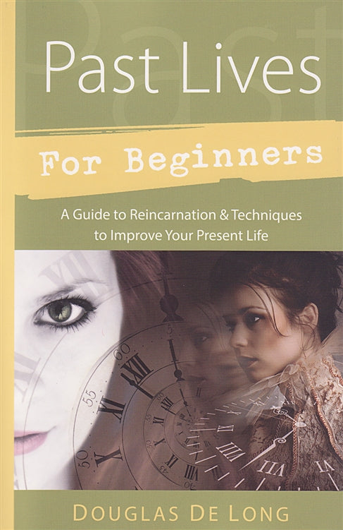 Past Lives for Beginners