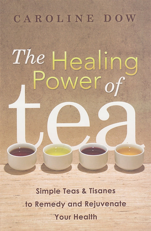 Healing Power of Tea