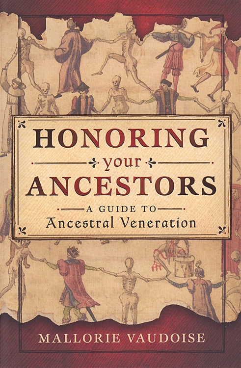 Honoring Your Ancestors