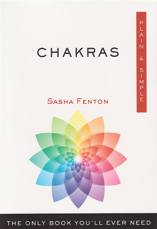 Chakras, Plain and Simple