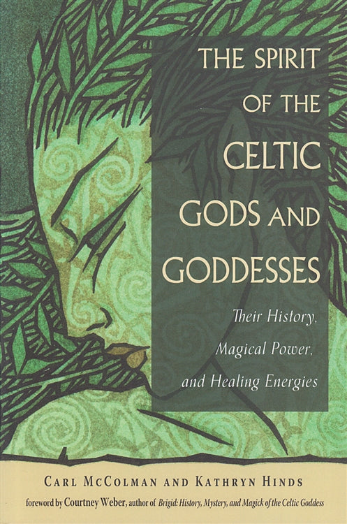 Spirit of the Celtic Gods and Goddesses