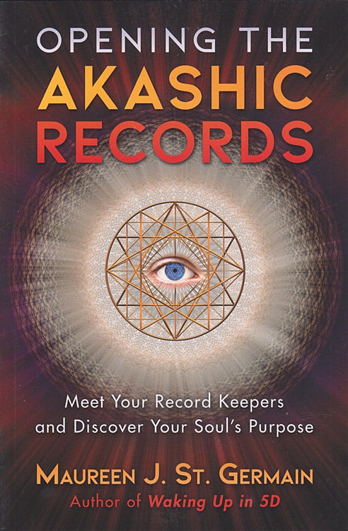 Opening the Akashic Records