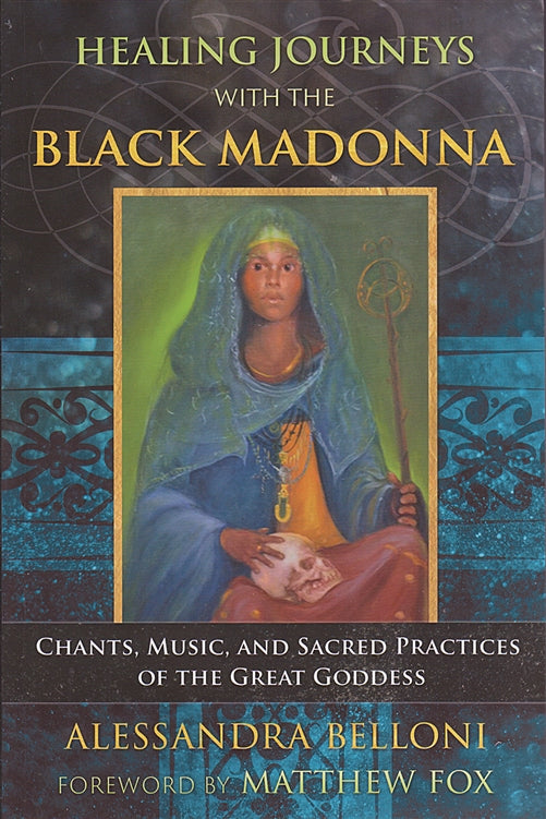 Healing Journeys with the Black Madonna