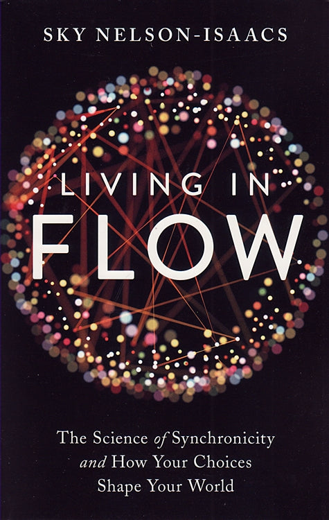 Living in Flow