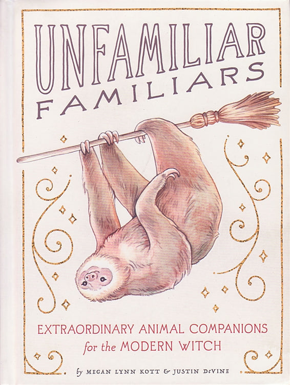 Unfamiliar Familiars