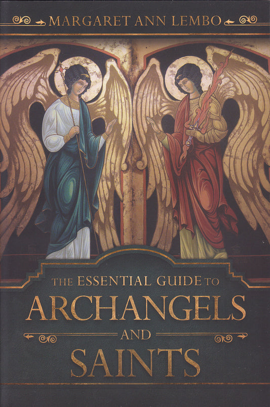 Essential Guide To Archangels And Saints