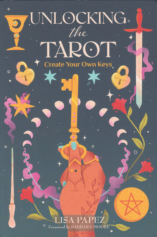 Unlocking The Tarot