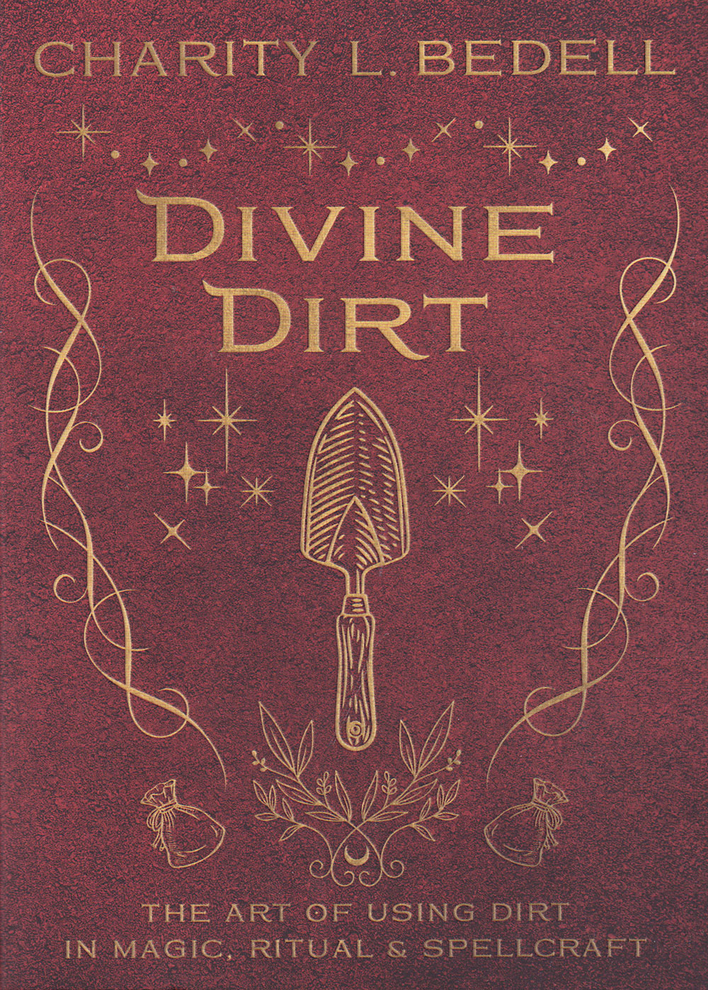 Divine Dirt