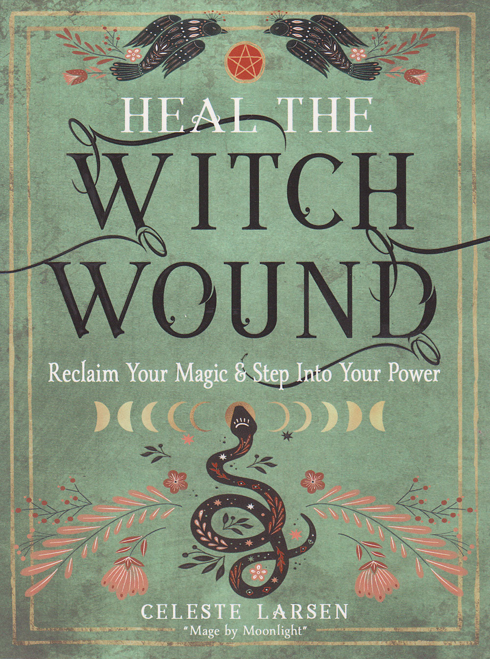 Heal the Witch Wound