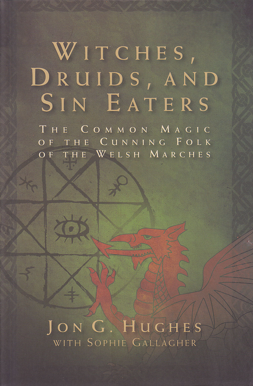 Witches Druids and Sin Eaters