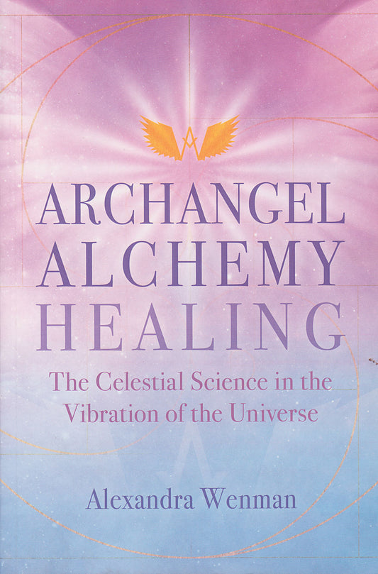 Archangel Alchemy Healing