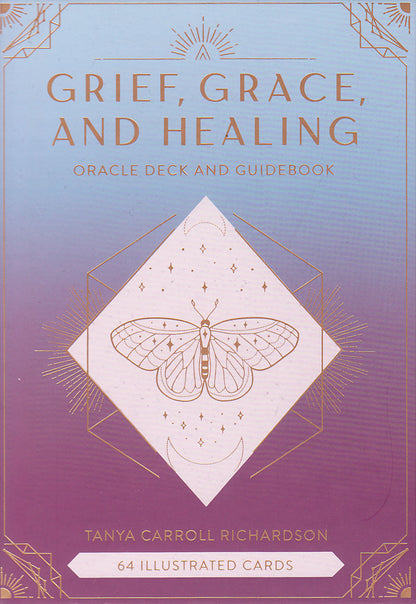 Grief, Grace, and Healing Oracle Deck