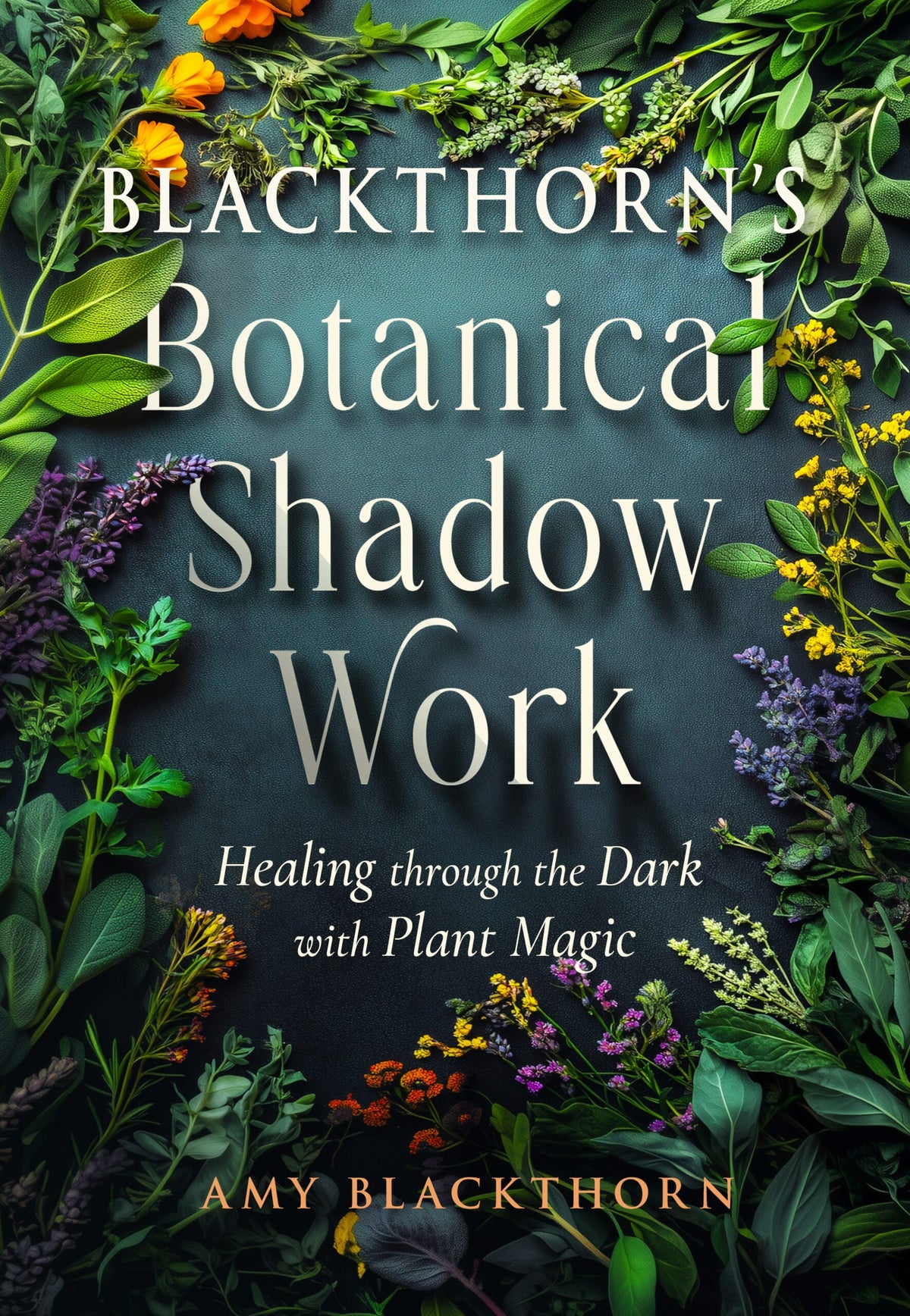 Blackthorns Botanical Shadow Work