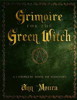 Grimoire for the Green Witch
