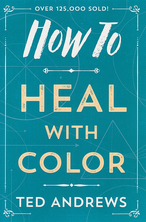 How to Heal with Color