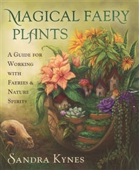 Magical Faery Plants