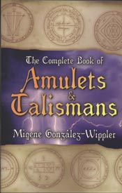 Complete Book of Amulets and Talismans