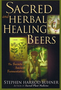 Sacred Herbal and Healing Beers