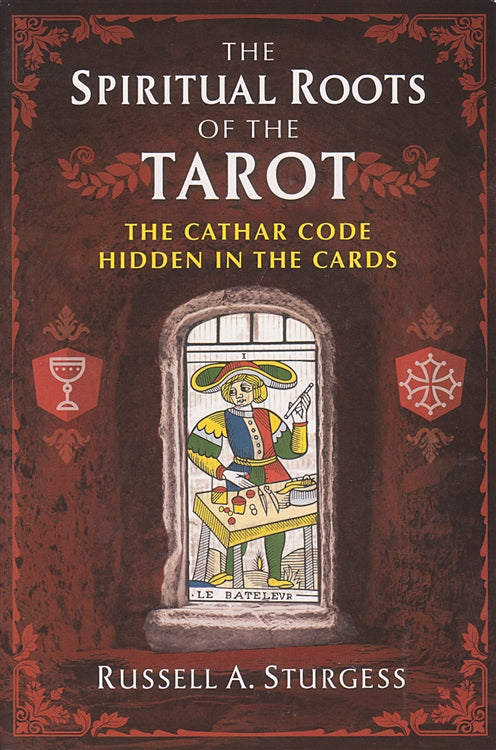 Spiritual Roots of the Tarot