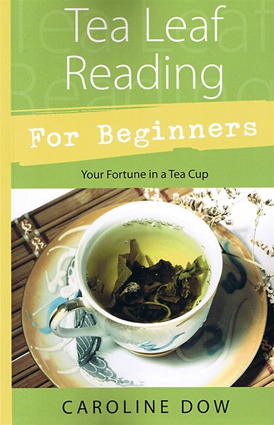 Tea Leaf Reading for Beginners