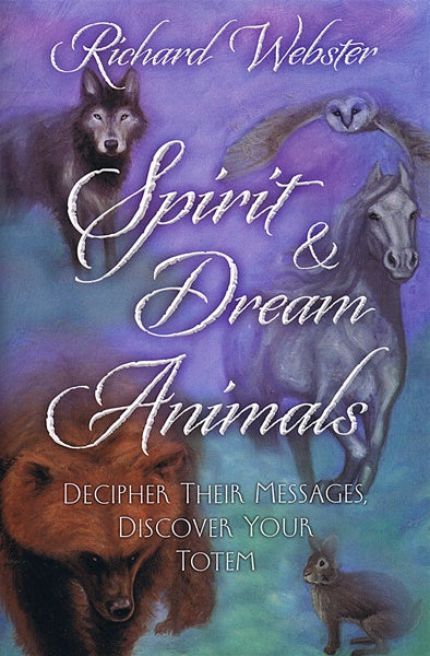 Spirit and Dream Animals