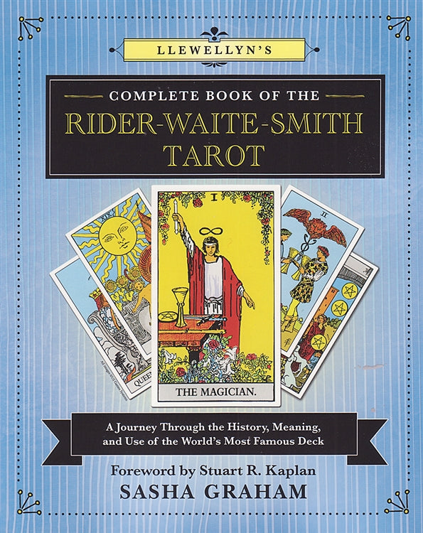 Llewellyn's Complete Book of the Rider Waite Smith Tarot